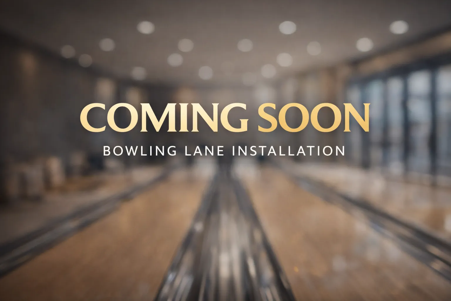 Coming soon - Tenpin bowling lane installation in Greater Sydney